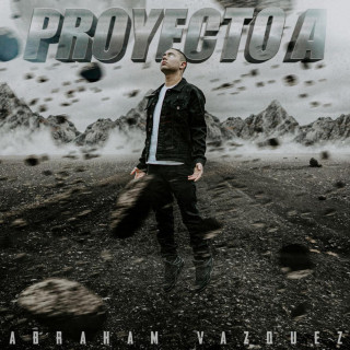 Abraham Vazquez - Proyecto A album cover