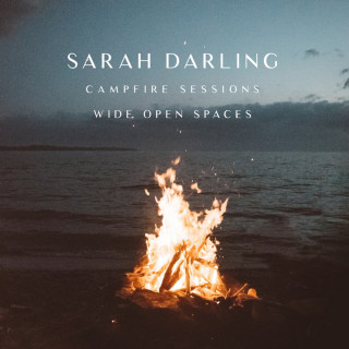 Sarah Darling - Wide Open Spaces (The Campfire Sessions) EP cover