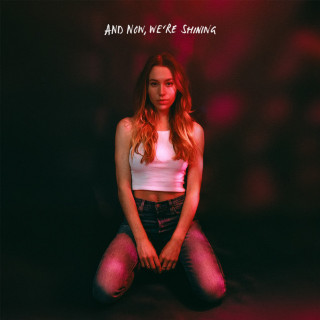 Sarah Close - And Now, We're Shining EP cover