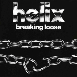 Helix - Breaking Loose album cover