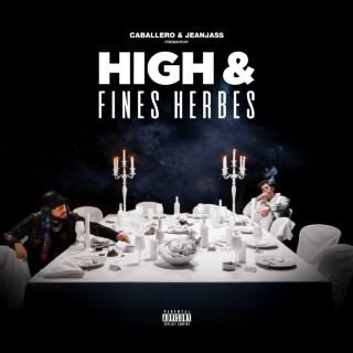 Caballero & JeanJass - High & Fines Herbes mixtape cover
