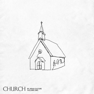 Jesus Culture - Church (Vol. 1) live album cover