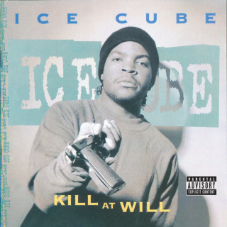 Ice Cube - Kill At Will EP cover