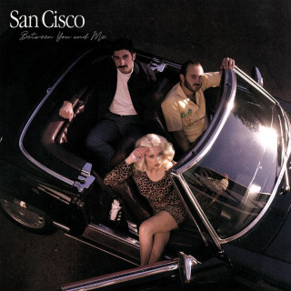 San Cisco - Between You And Me album cover