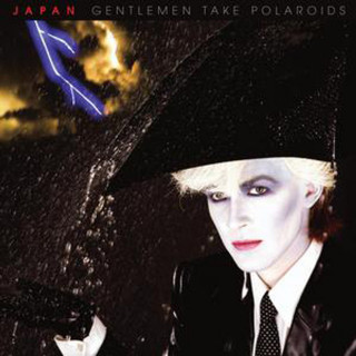 Japan - Gentlemen Take Polaroids album cover