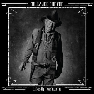 Billy Joe Shaver - Long In The Tooth album cover