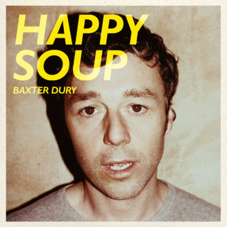 Baxter Dury - Happy Soup album cover