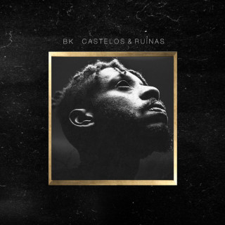 BK - Castelos & Ruínas album cover