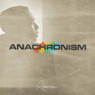 Robotaki - Anachronism EP cover