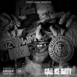 Ard Adz - Call Me Dirty EP cover