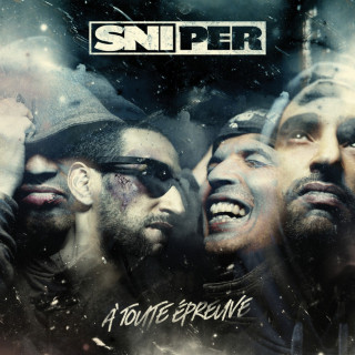 Sniper - À Toute Épreuve album cover