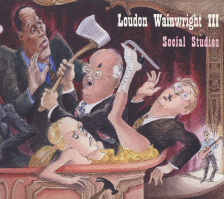 Loudon Wainwright III - Social Studies album cover