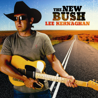 Lee Kernaghan - The New Bush album cover