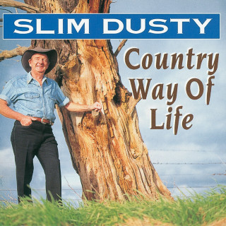 Slim Dusty - Country Way Of Life album cover
