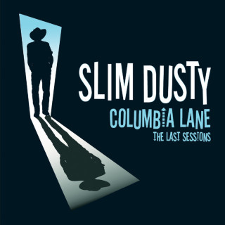 Slim Dusty - Columbia Lane: The Last Sessions album cover