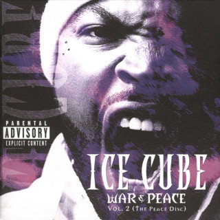 Ice Cube - War & Peace Vol. 2: The Peace Disc album cover