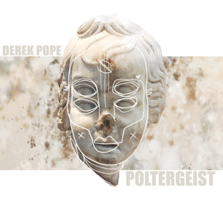 Derek Pope - Poltergeist EP cover