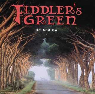 Fiddler's Green - On And On album cover