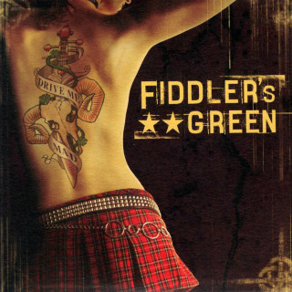 Fiddler's Green - Drive Me Mad! album cover