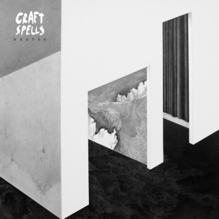 Craft Spells - Nausea album cover