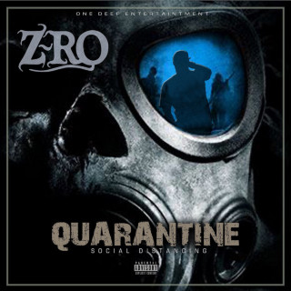 Z-Ro - Quarantine: Social Distancing EP cover
