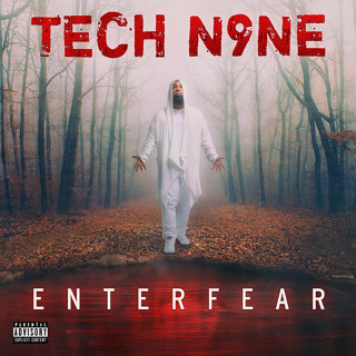 Tech N9ne - ENTERFEAR album cover