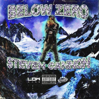 $teven Cannon - Below Zero mixtape cover