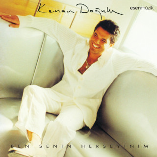 Kenan Doğulu - Ben Senin Herşeyinim album cover