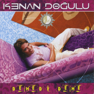 Kenan Doğulu - Demedi Deme album cover