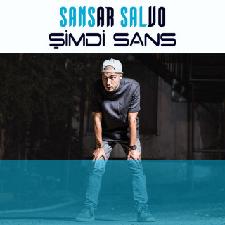 Sansar Salvo - Şimdi Sans album cover
