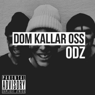 ODZ - Dom Kallar Oss Odz EP cover