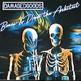 Bones & Drew The Architect - DamagedGoods mixtape cover