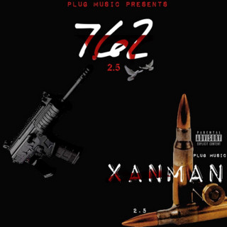 Xanman - 7.62, Vol 2.5 mixtape cover