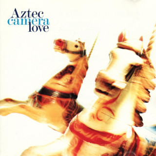 Aztec Camera - Love album cover