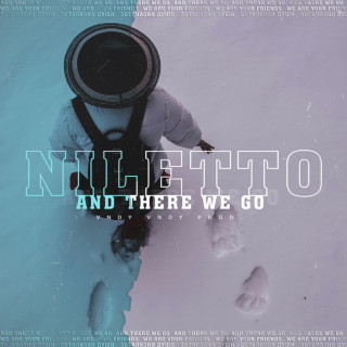 NILETTO - And There We Go single cover