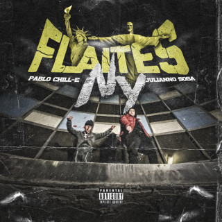 Pablo Chill-E & Julianno Sosa - Flaites NY album cover