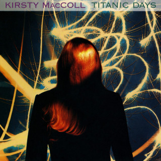 Kirsty MacColl - Titanic Days album cover