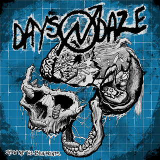 Days N' Daze - Show Me The Blueprints. album cover