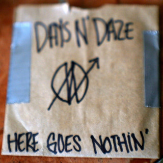 Days N' Daze - Here Goes Nothin' album cover
