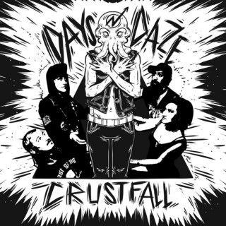 Days N' Daze - Crustfall album cover