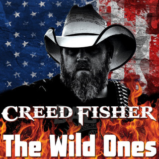 Creed Fisher - The Wild Ones album cover