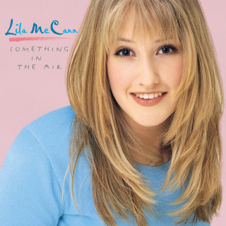 Lila McCann - Something In The Air album cover