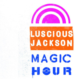 Luscious Jackson - Magic Hour album cover