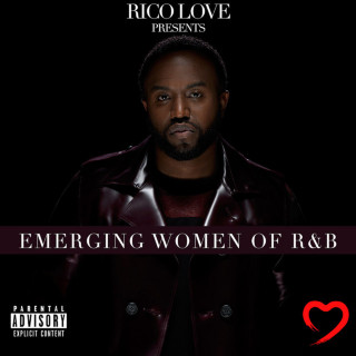 Rico Love - Rico Love Presents: Emerging Women Of R&B album cover