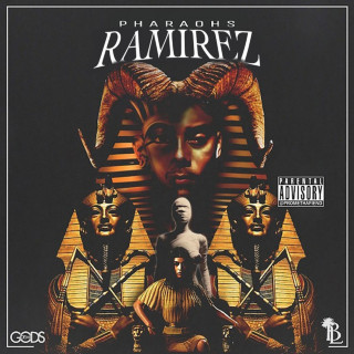 Ramirez - Pharaohs mixtape cover