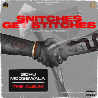 Sidhu Moose Wala - Snitches Get Stitches album cover