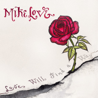 Mike Love - Love Will Find A Way album cover