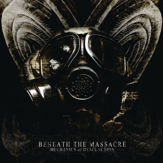 Beneath The Massacre - Mechanics Of Dysfunction album cover