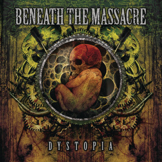 Beneath The Massacre - Dystopia album cover
