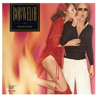 Bob Welch - French Kiss album cover
